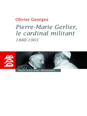 cover image of Pierre-Marie Gerlier, le cardinal militant